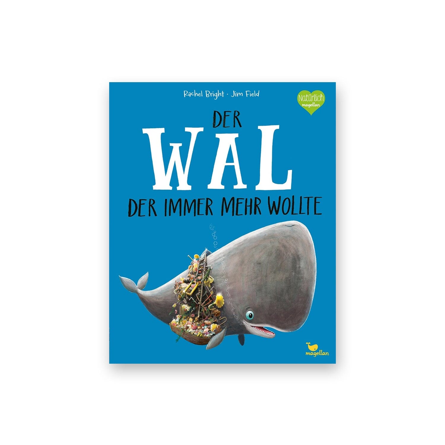 Buch "Der Wal, der immer mehr wollte" Buch Magellan Verlag