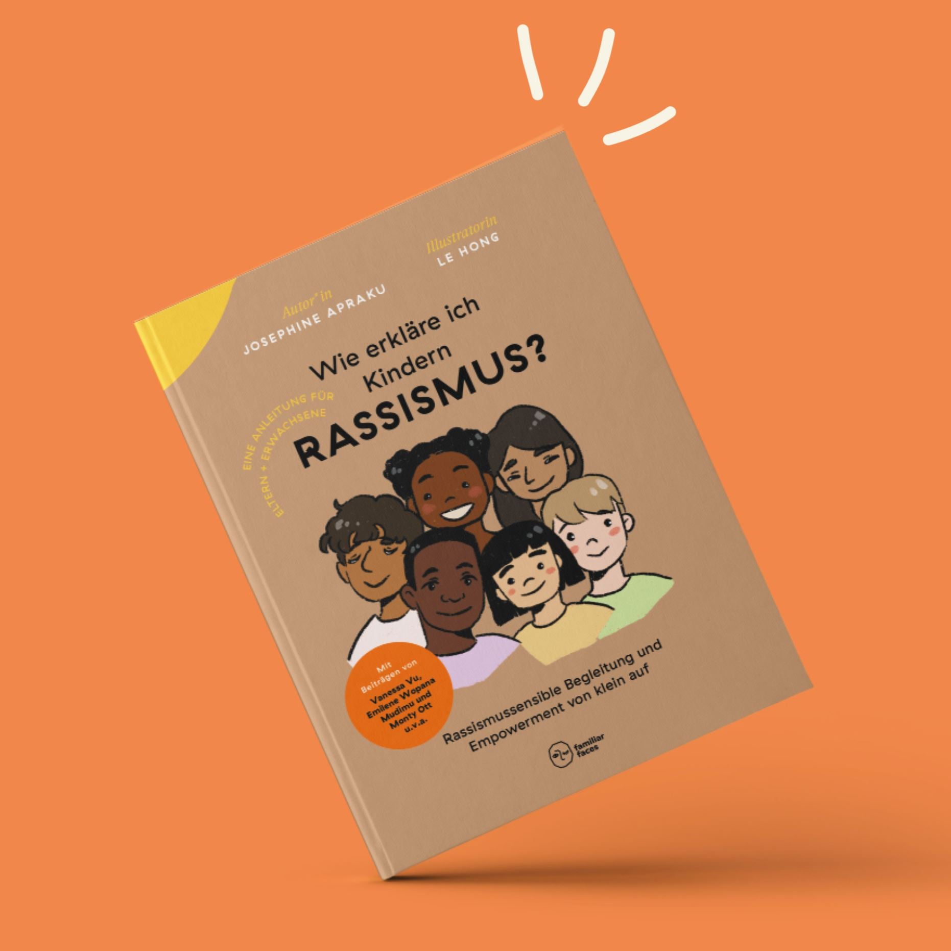 Buch familiarfaces "Wie erkläre ich Kindern Rassismus" Buch Familiar Faces Verlag