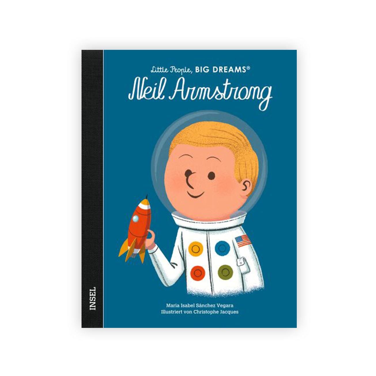 Little People, Big Dreams "Neil Armstrong" Buch Insel Verlag