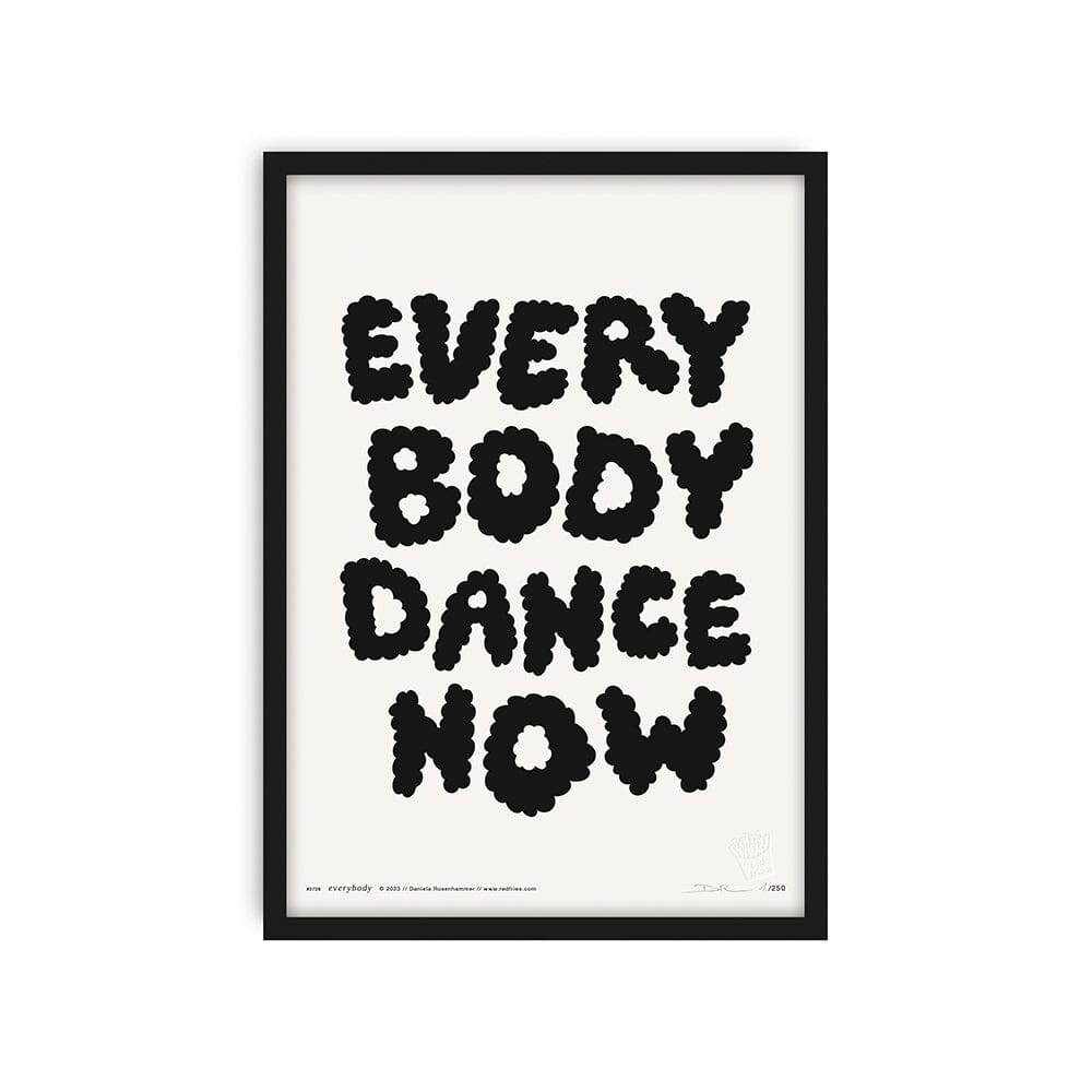 Poster "everybody dance now weiß" Poster Red Fries
