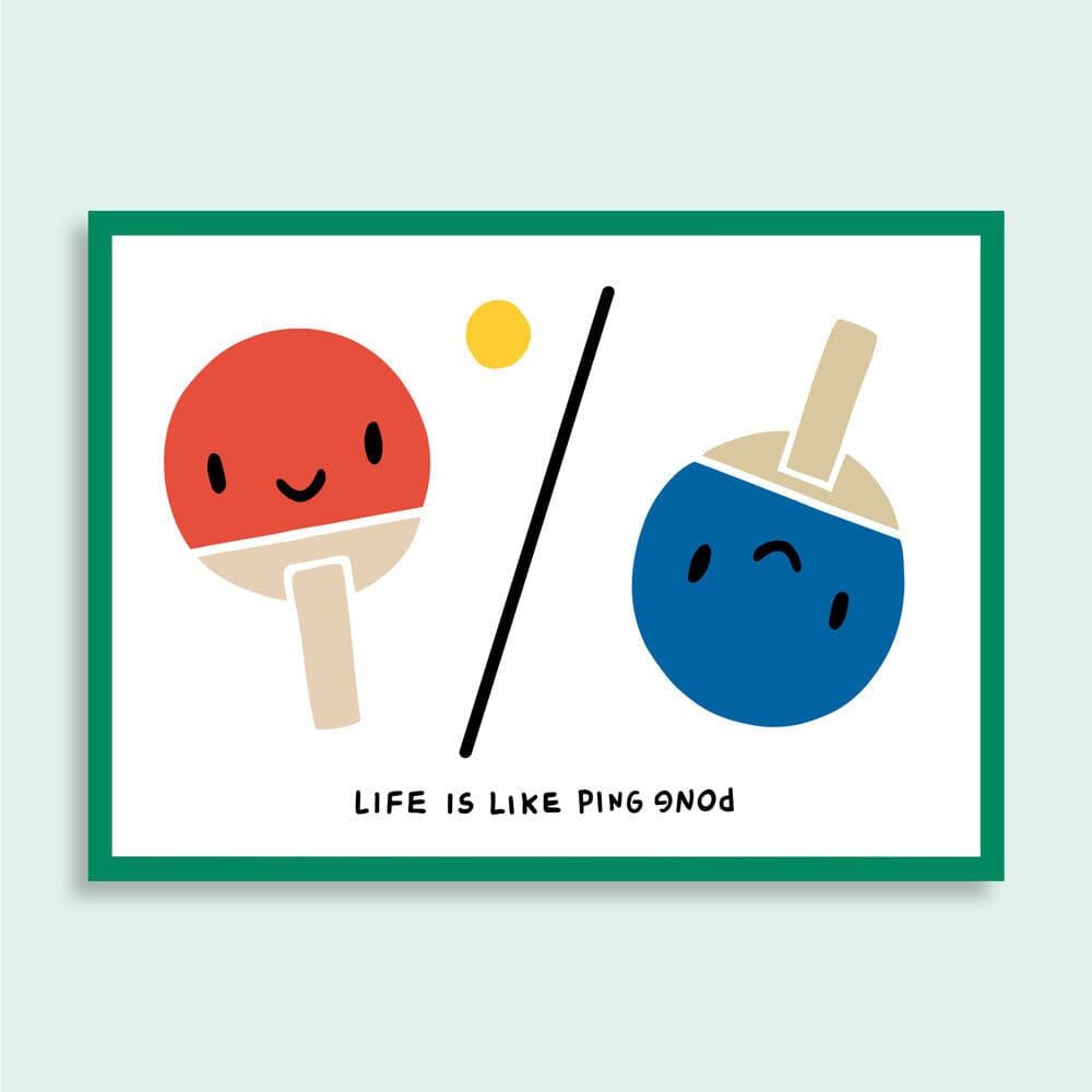 Postkarte "Life is like Ping Pong" Postkarte Family Tree Studio 