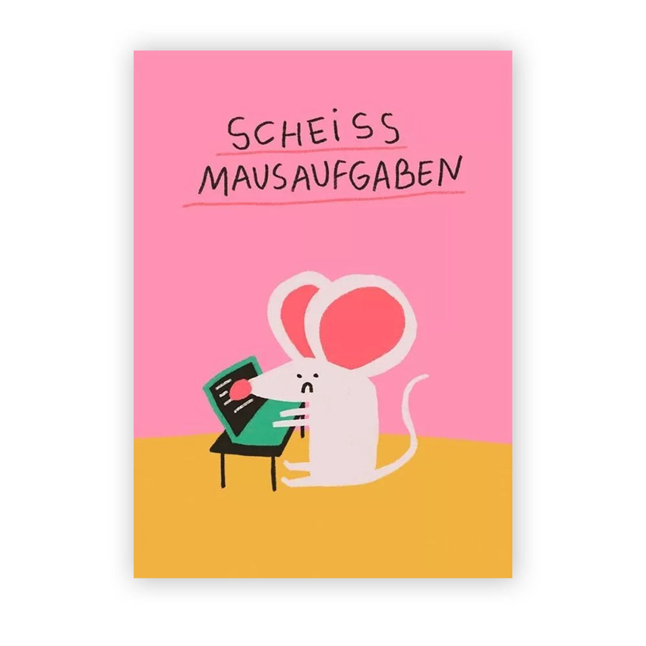 Postkarte "Scheiss Mausaufgaben" Postkarte Slinga Illustration