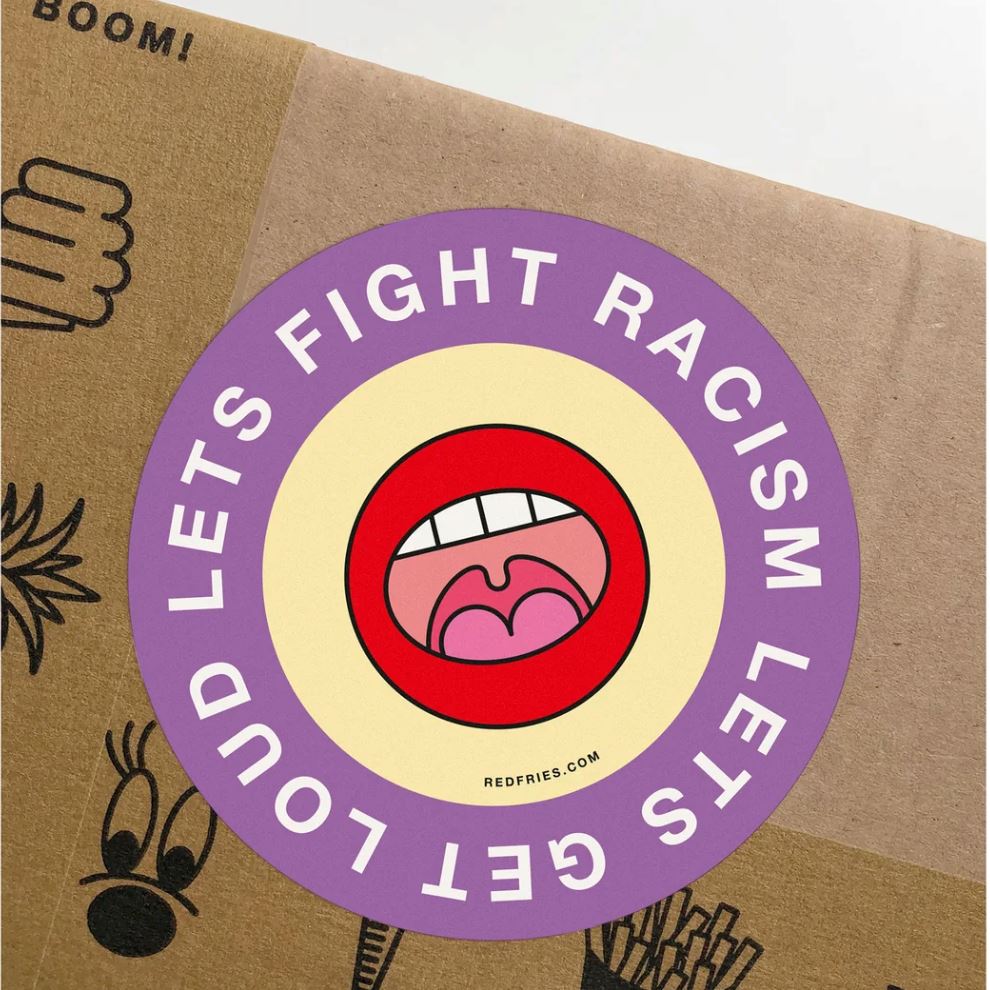 Sticker "Fight Racism" Sticker Red Fries