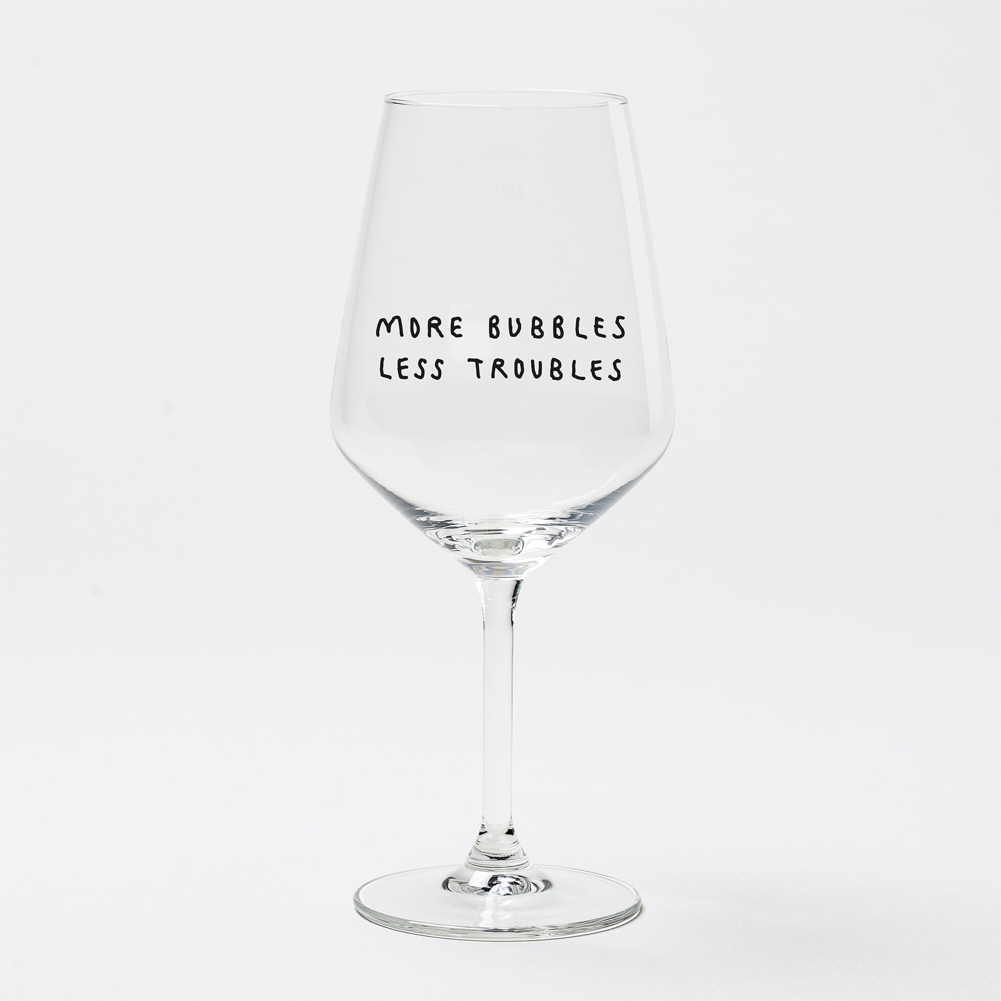 Weinglas "More Bubbles Less Troubles" Weinglas selekkt
