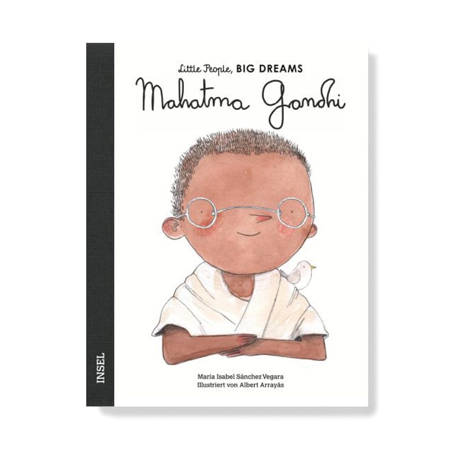 Mahatma Gandhi von Little People, BIG DREAMS Buch Little People, BIG DEAMS Insel Verlag