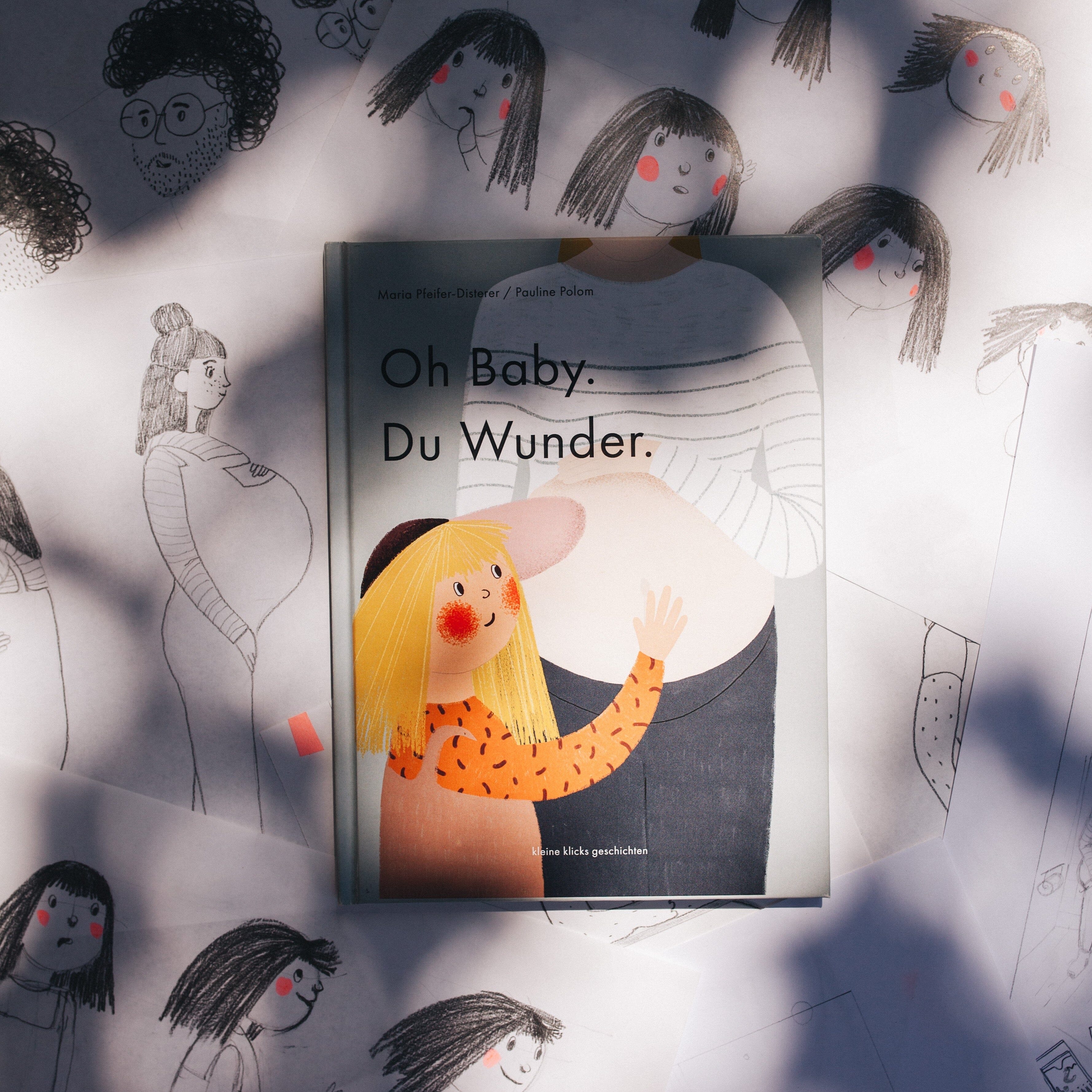 Oh Baby. Du Wunder. Geschwisterbuch Maria Pfeifer-Disterer