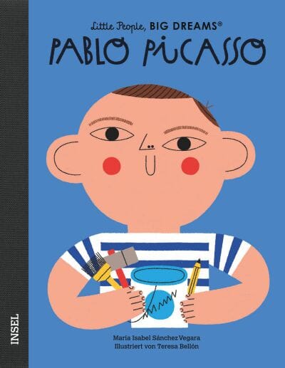 Pablo Picasso von Little People, BIG DREAMS Buch Little People, BIG DEAMS Insel Verlag 