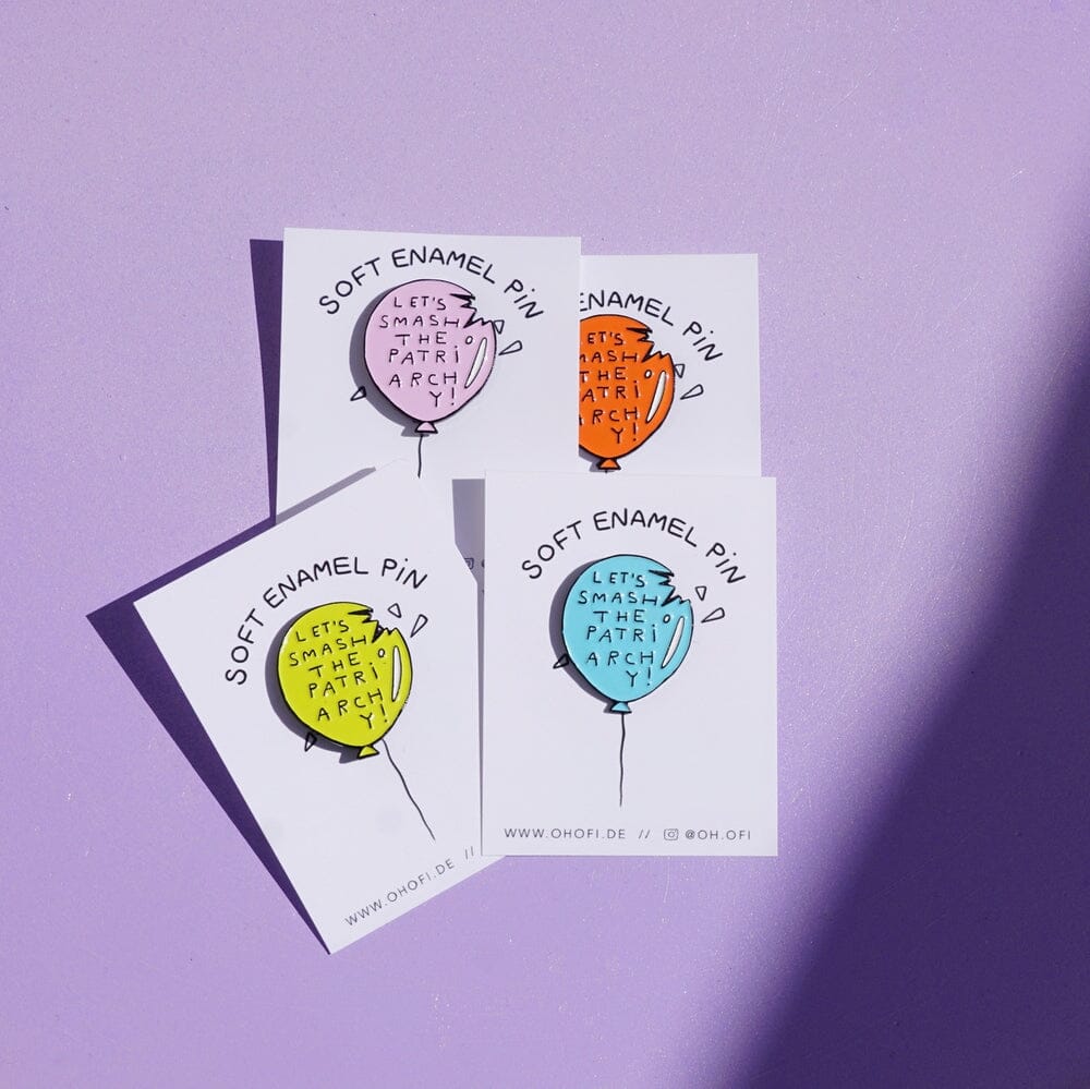Pin "Let's smash the patriarchy!" Oh Ofi