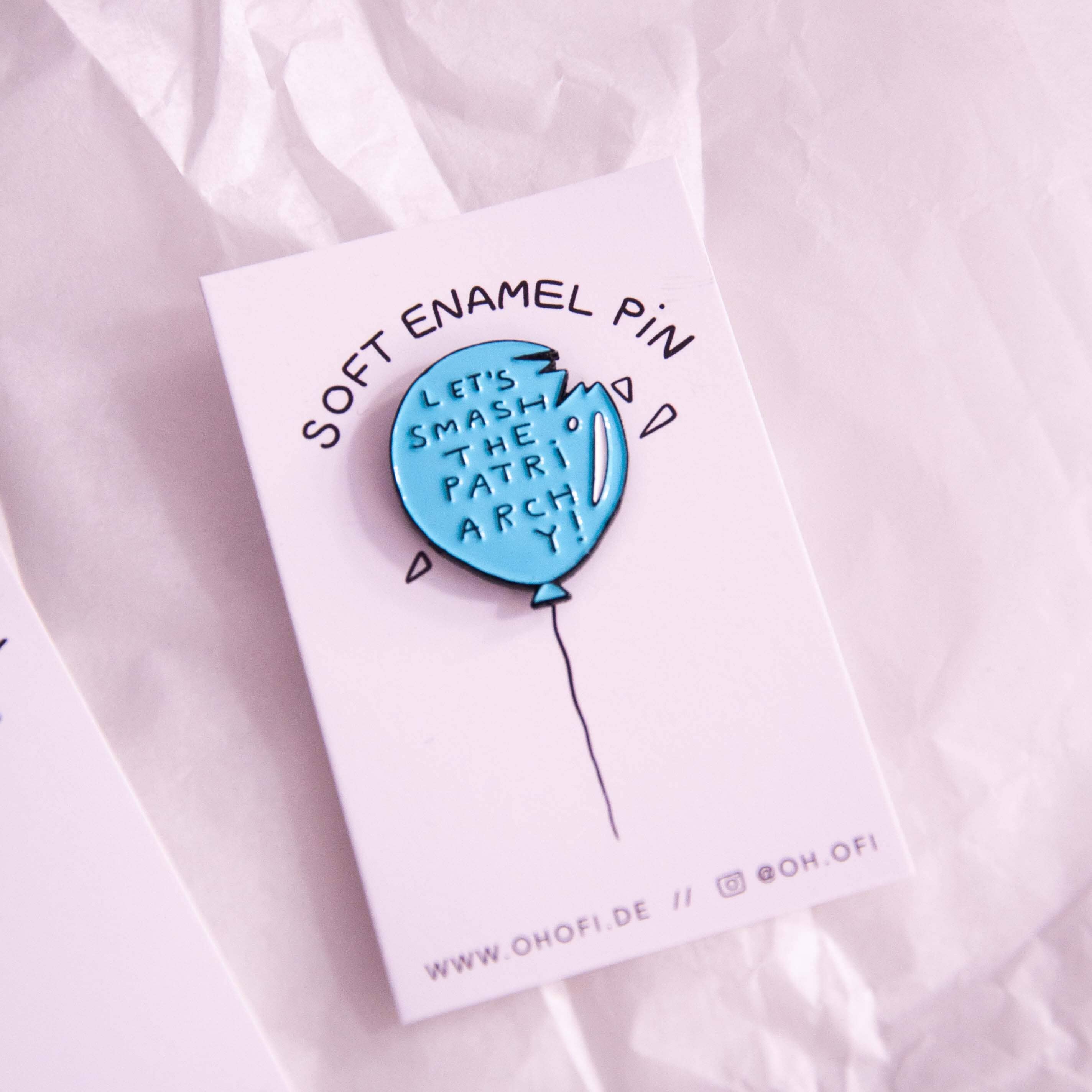Pin "Let's smash the patriarchy!" Oh Ofi Blau