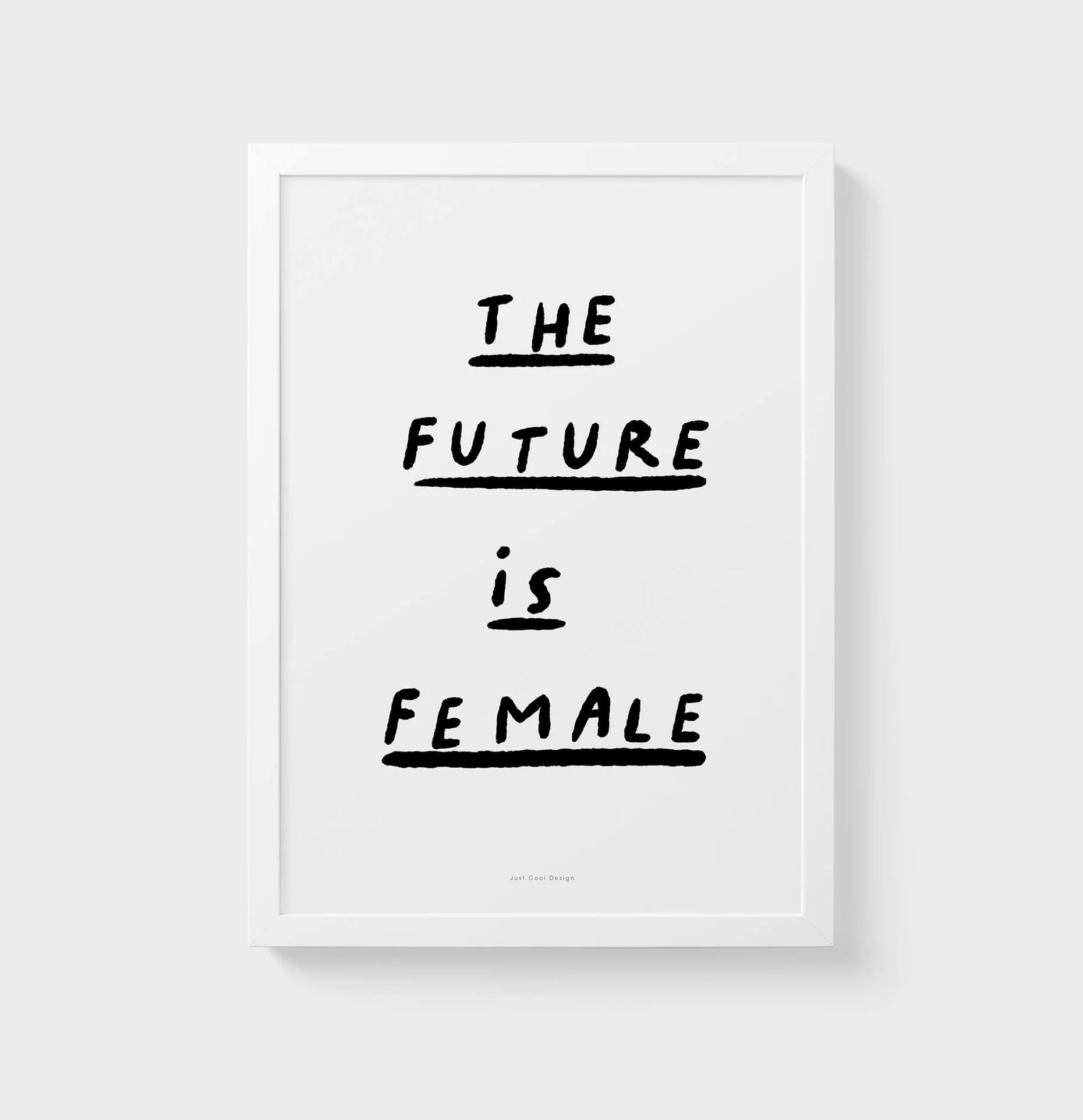 Poster "The future is female" A4 Poster Just Cool Design