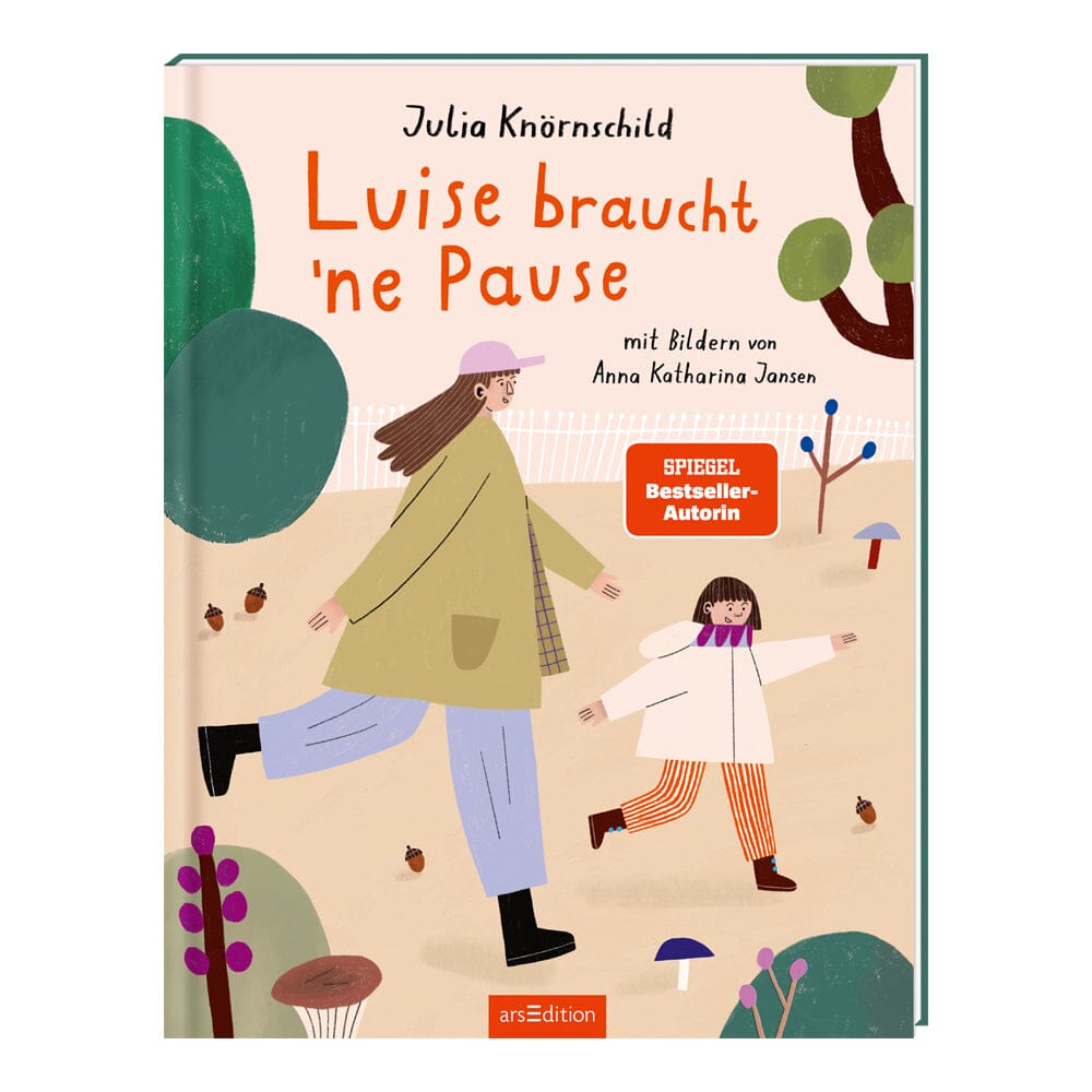 Buch "Luise braucht ´ne Pause" Buch arsEdition 