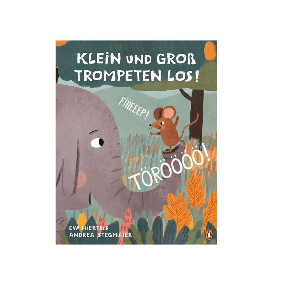 Buch "TÖRÖÖÖÖ! FIIIEEEP! Klein und Groß trompeten los!" Buch Prestel Verlag 