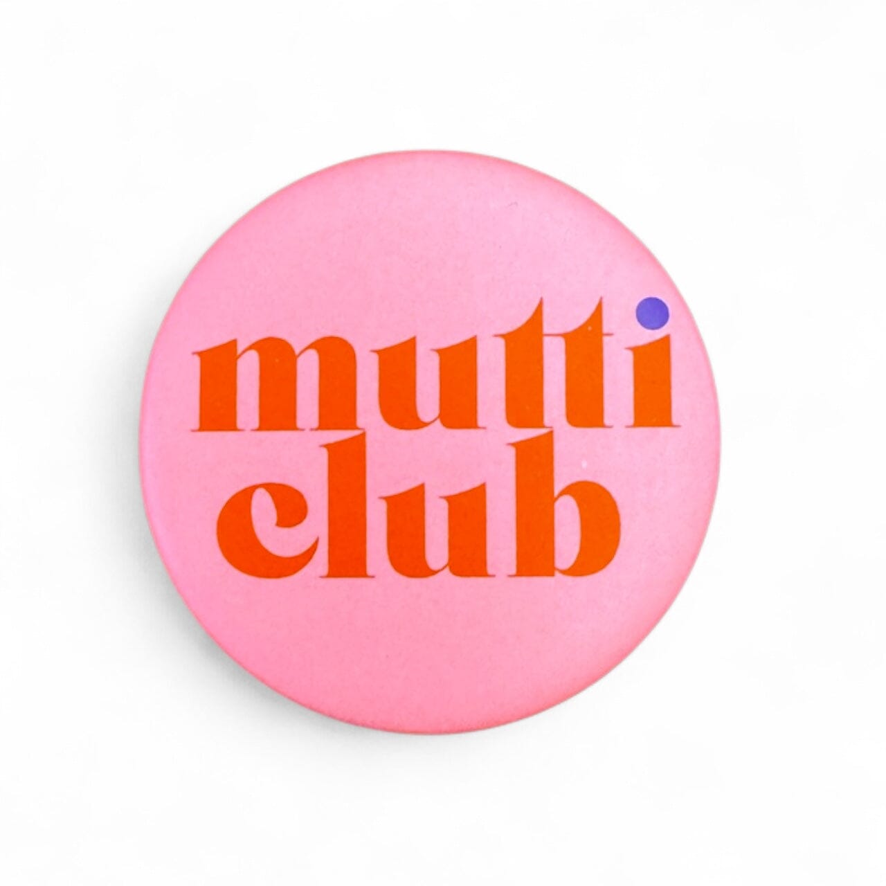 Button "MUTTICLUB" Button Matsch mit Sahne Rosa 