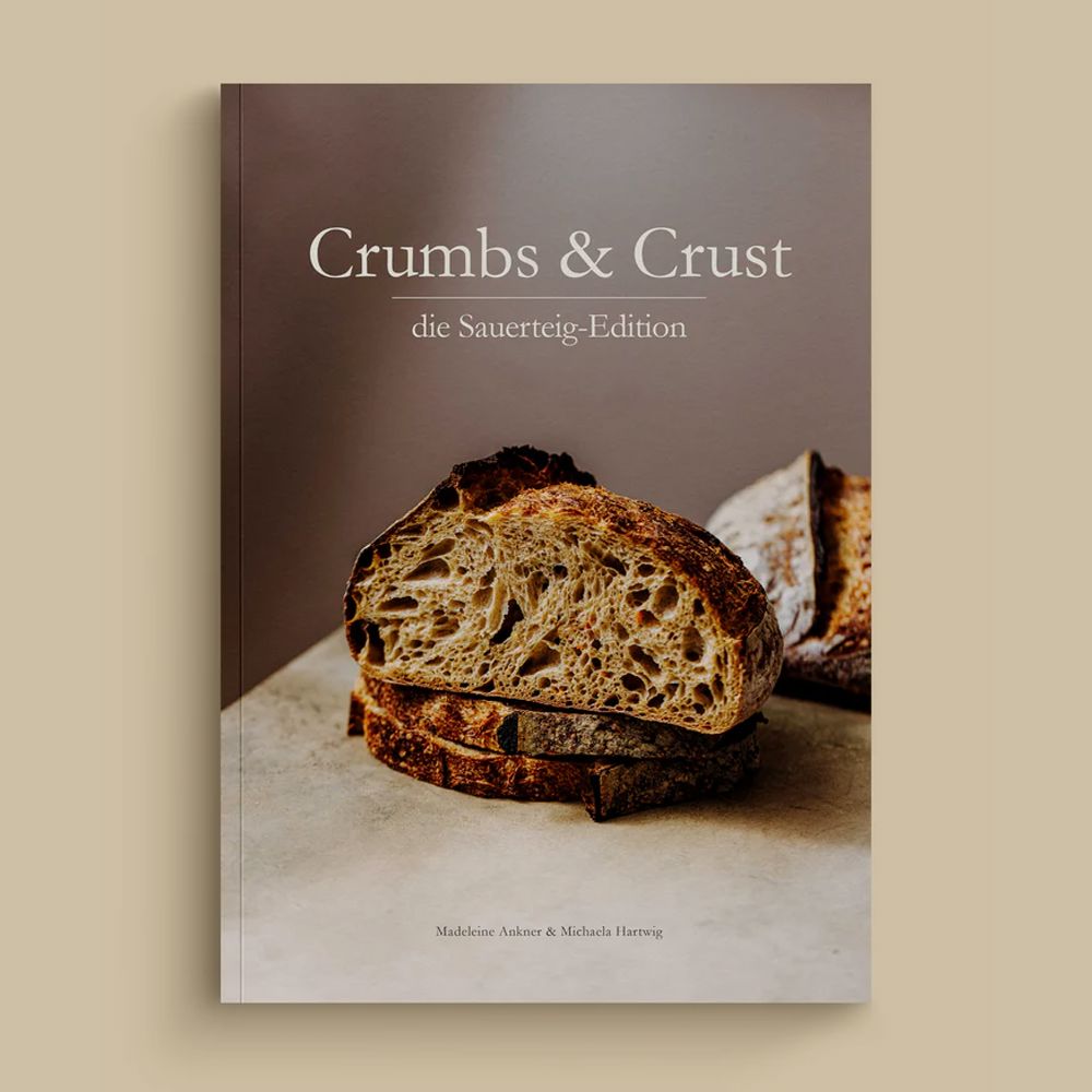 Magazin "Die Sauerteig-Edition" Buch Crumbs & Crust 