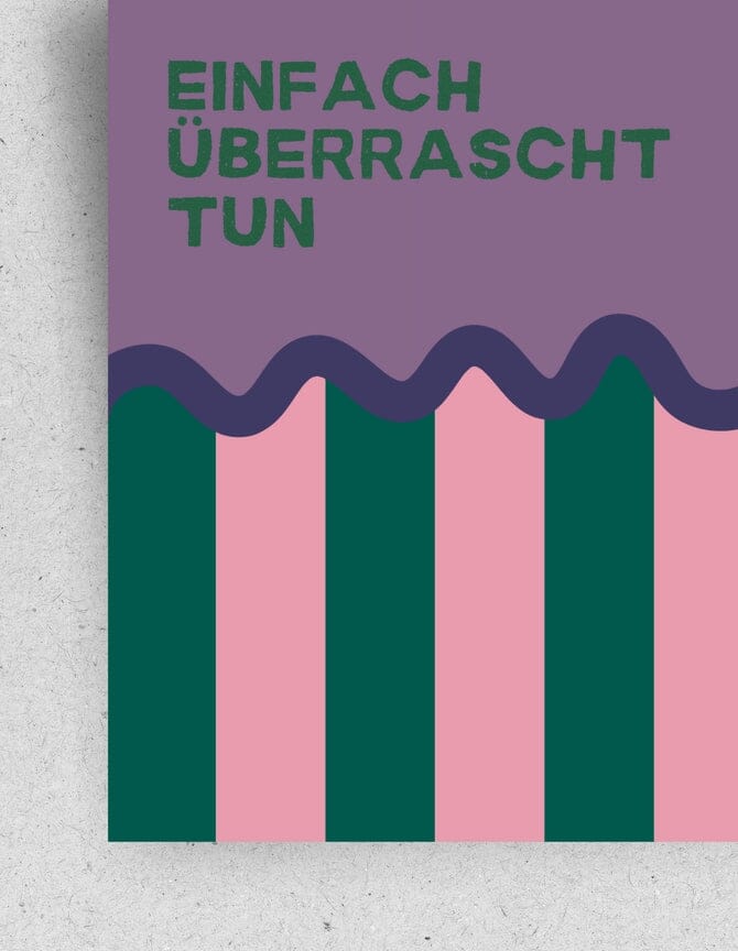 Postkarte "Einfach überrascht tun" Postkarte Pinlin 