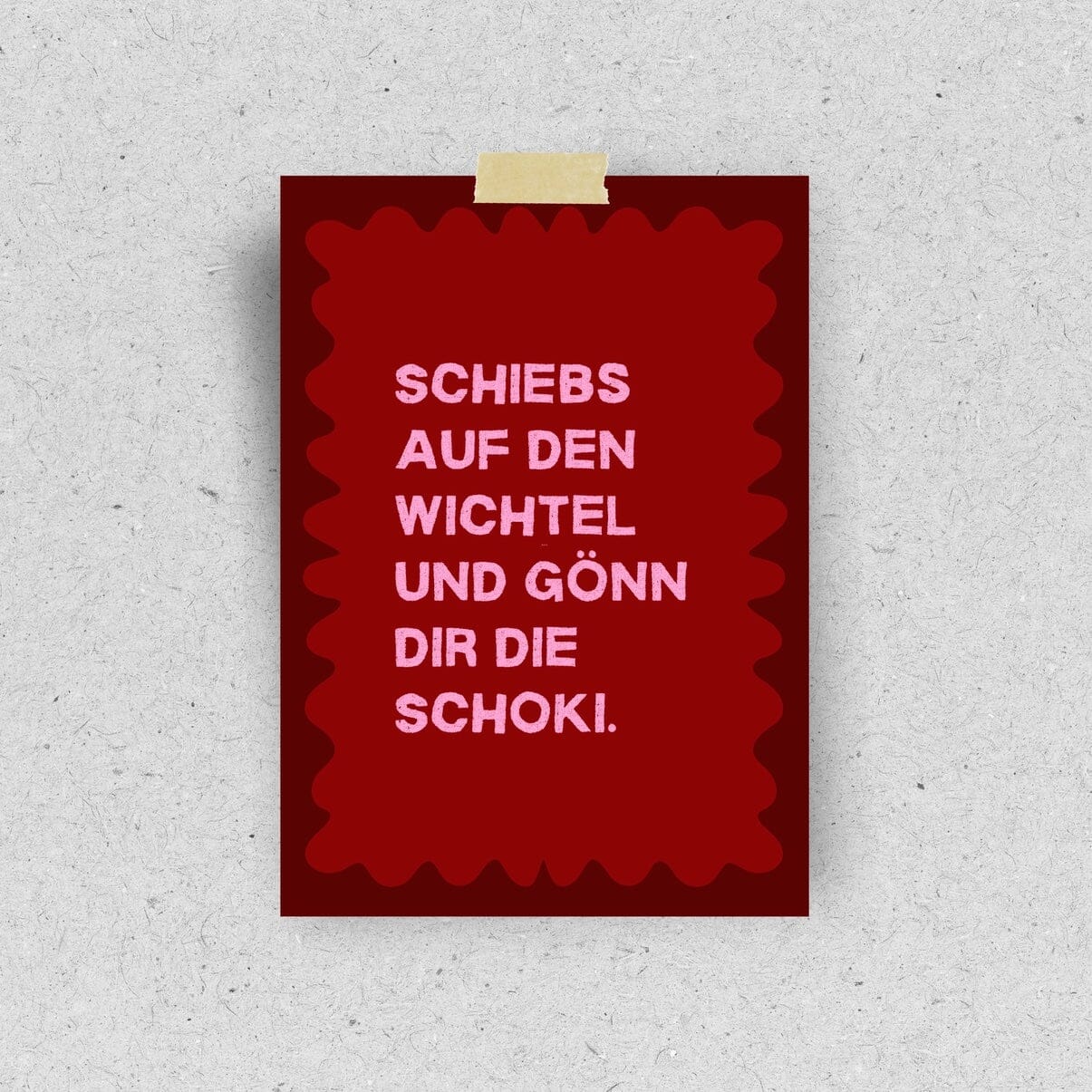 Postkarte "Gönn dir die Schoki" Postkarte Pinlin 