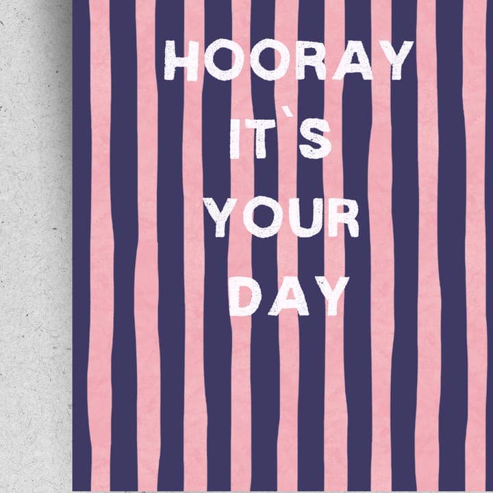 Postkarte "Hooray it's your Day" Postkarte Pinlin 