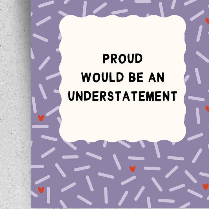 Postkarte "Proud would be an understatement" Postkarte Pinlin 