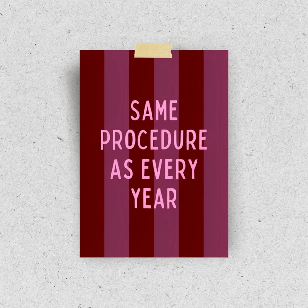 Postkarte "Same Procedure" Postkarte Pinlin 