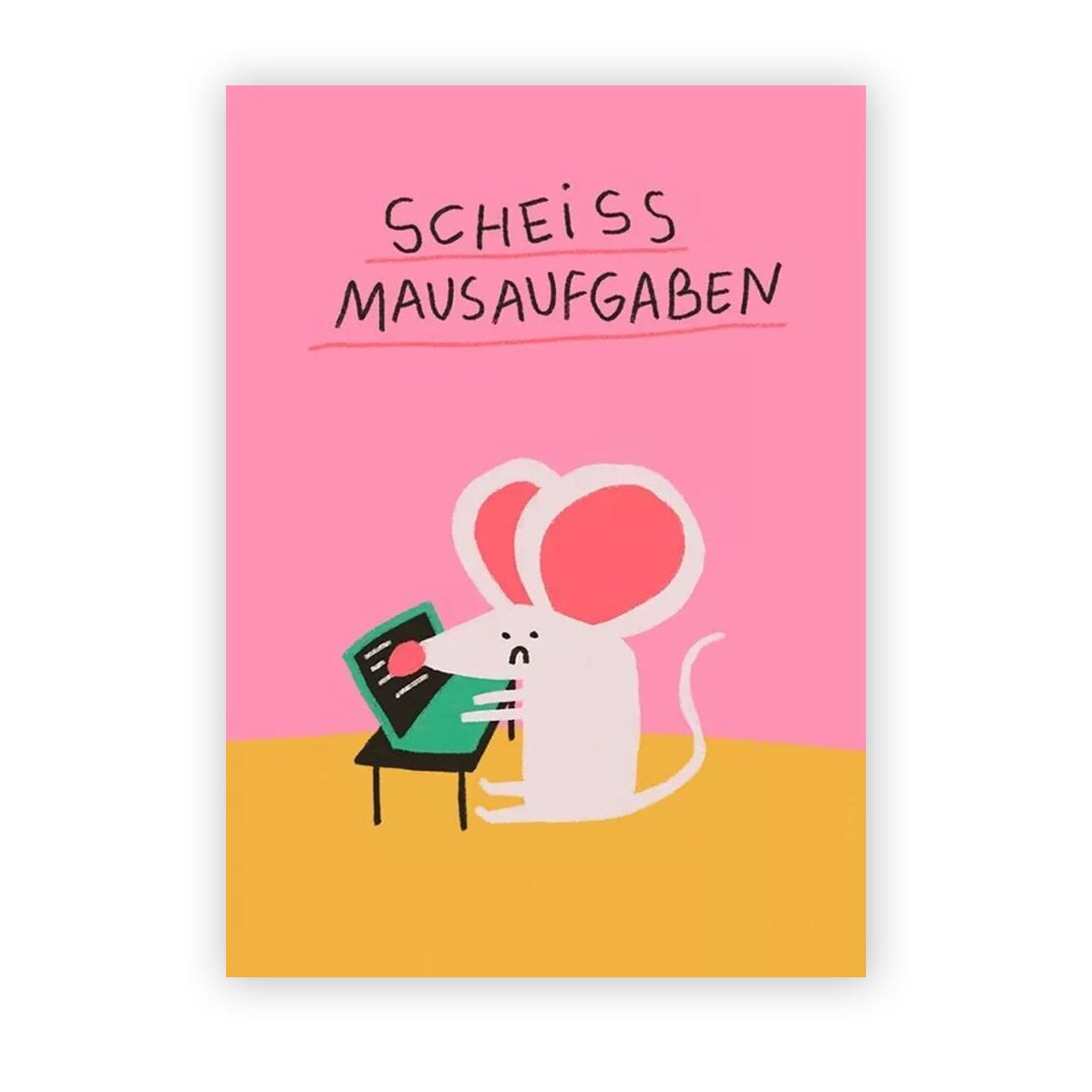 Postkarte "Scheiss Mausaufgaben" Postkarte Slinga Illustration 