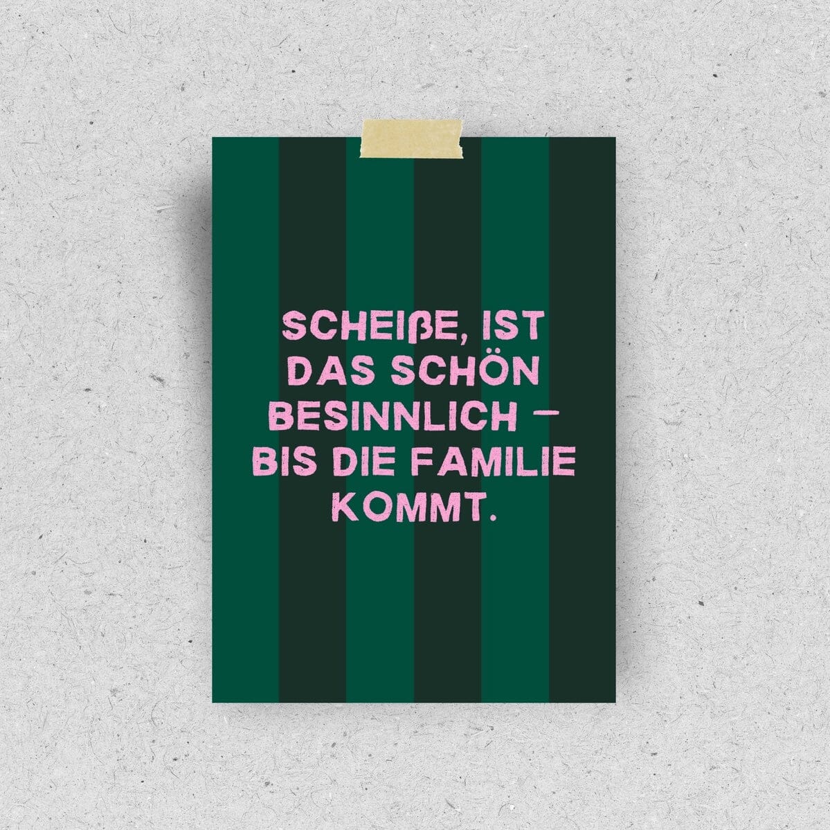 Postkarte "Scheiße, ist das schön besinnlich" Postkarte Pinlin 