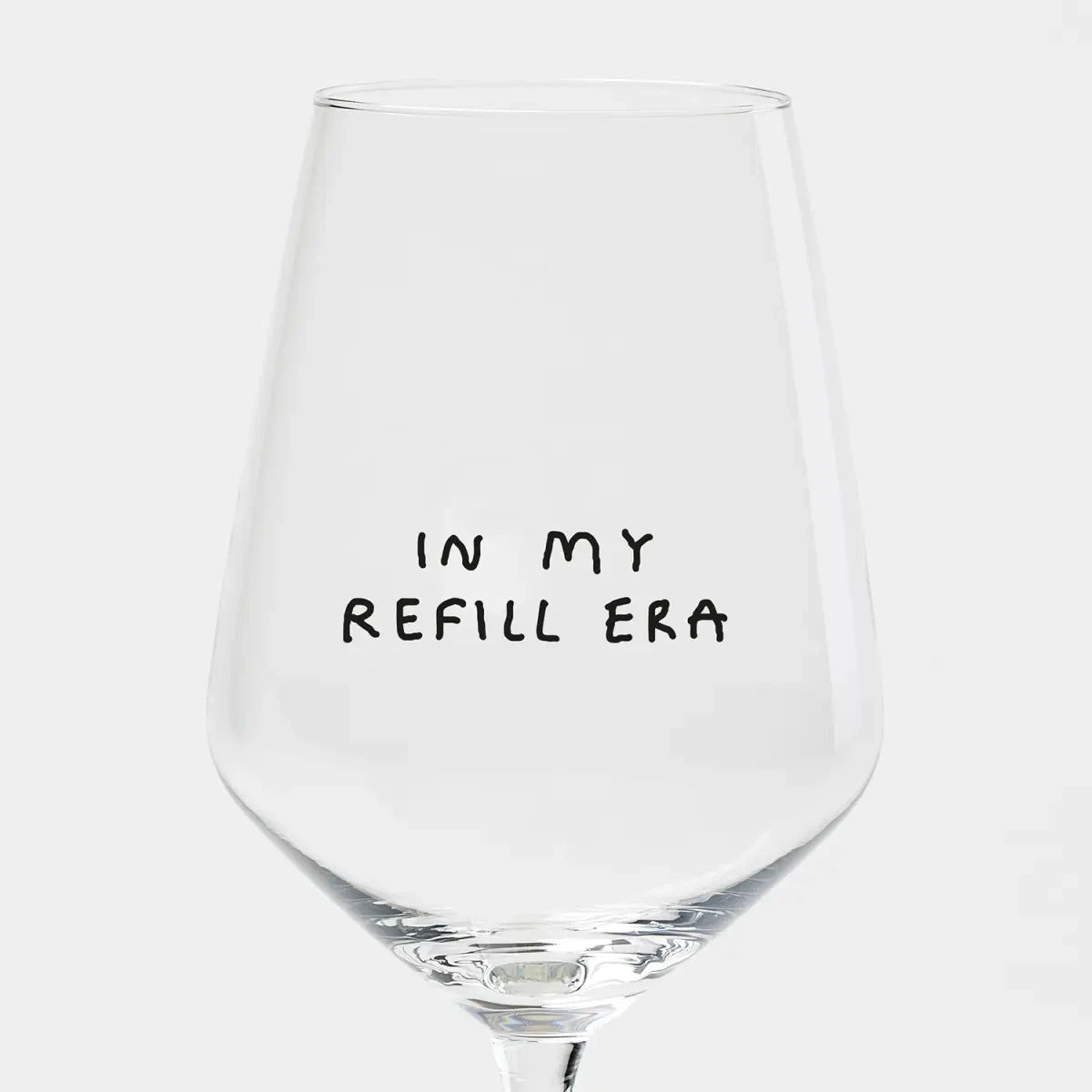 Weinglas "In My Refill Era" Weinglas selekkt 