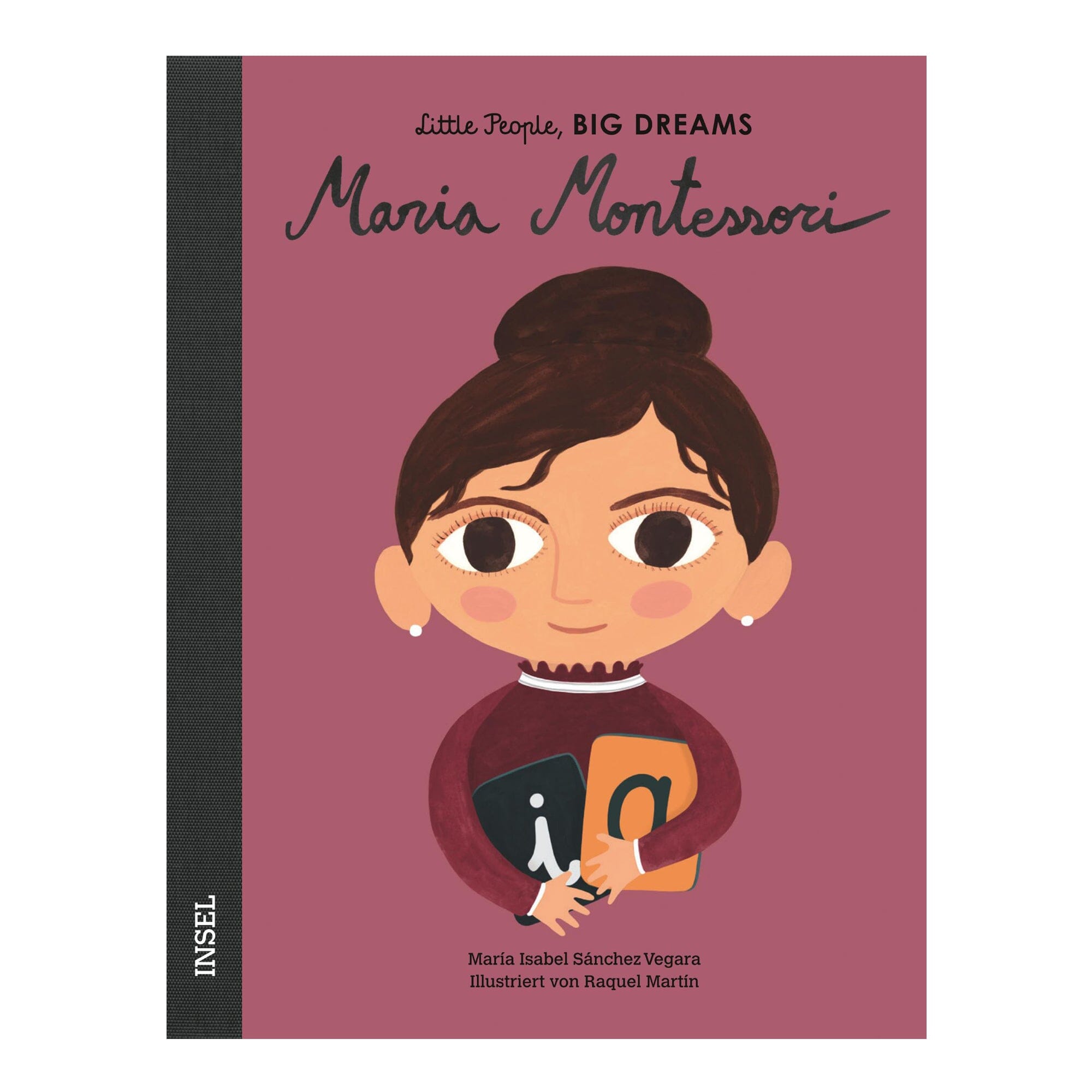 Maria Montessori von Little People, BIG DREAMS Buch Little People, BIG DEAMS Insel Verlag 