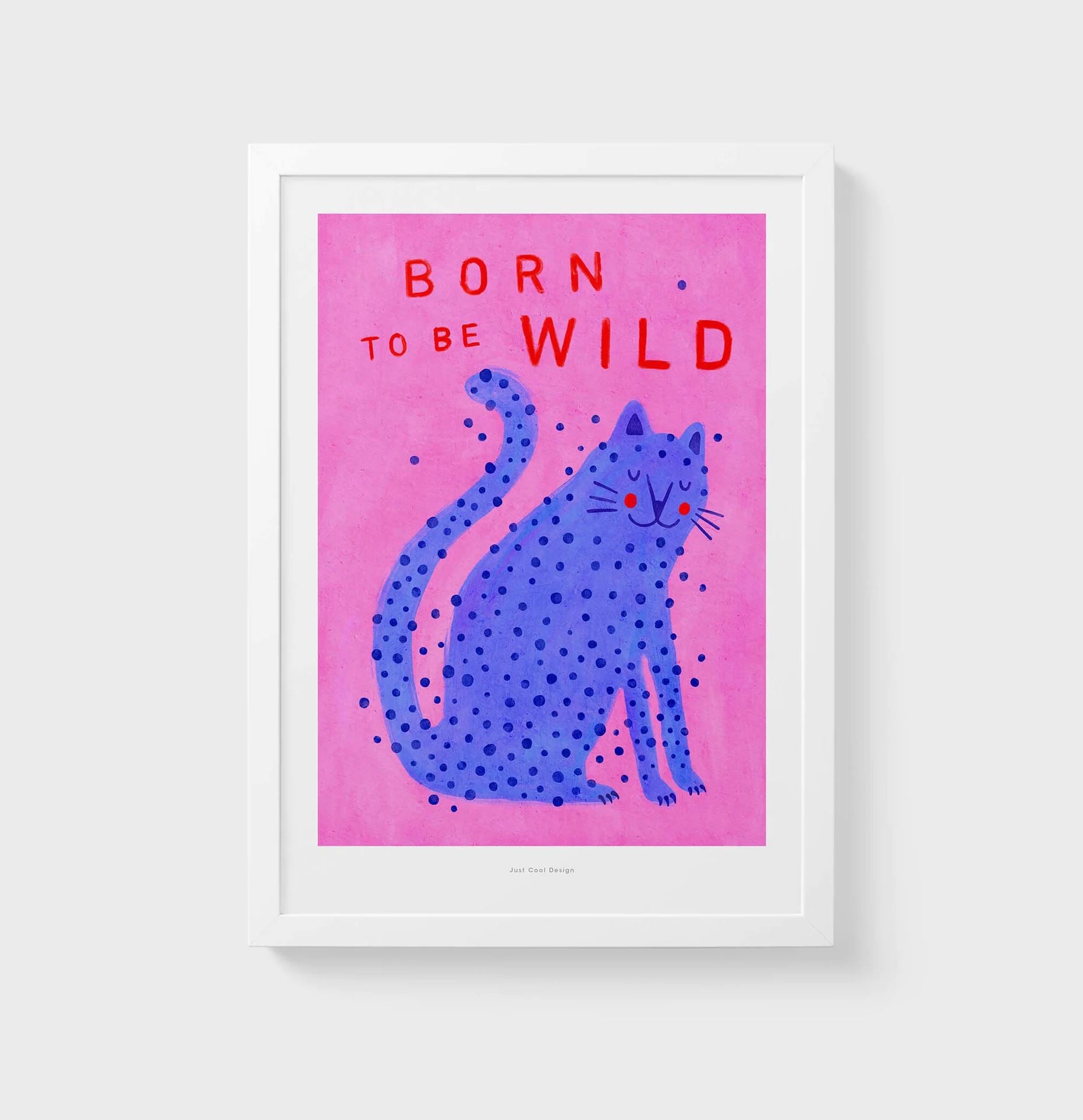 Poster "Born to be wild leopard" A4 Poster Just Cool Design 